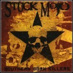Stuck Mojo - Southern Born Killers (Re-Release) - 8,5 Punkte