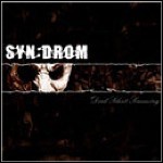 Syn:drom - Dead Silent Screaming