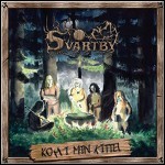 Svartby - Kom I Min Kittel - 7,5 Punkte
