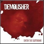 Demolisher - Enter The Suffering (EP) - keine Wertung