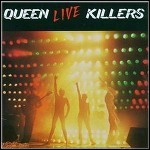 Queen - Live Killers