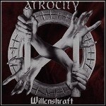 Atrocity - Willenskraft