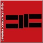 Cavalera Conspiracy - Inflikted Cavalera Conspiracy - Inflikted