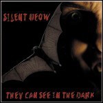 Silent Meow - They Can See In The Dark (EP)