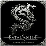 Fatal Smile - World Domination Fatal Smile - World Domination