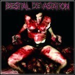 Bestial Devastation - Your Vagina Is Sick Bestial Devastation - Your Vagina Is Sick