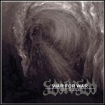 War For War - Kovy Odjinud War For War - Kovy Odjinud