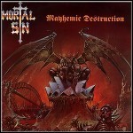 Mortal Sin - Mayhemic Destruction