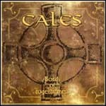 Cales - Bonds Of Togetherness