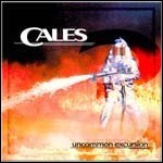 Cales - Uncommon Excursion
