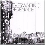 Everwaiting Serenade - The Next Weekend Revolution (EP) - 6,5 Punkte