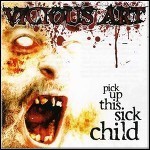 Vicious Art - Pick Up This Sick Child - 8 Punkte