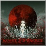 Ashes To Ember - Introducing The End (EP) - 9 Punkte