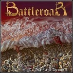 Battleroar - To Death And Beyond... - 9,5 Punkte