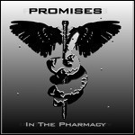 Promises - In The Pharmacy - 6 Punkte