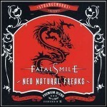 Fatal Smile - Neo Natural Freaks