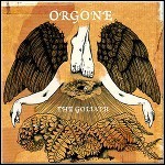 Orgone - The Goliath Orgone - The Goliath