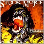 Stuck Mojo - Violated (EP)