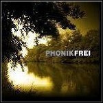 Phonik - Frei (EP) - 3 Punkte