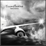 Soundborne - Hallucinations