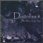 Distress - The Mourning Sign