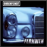 Ohrenfeindt - Fernweh (EP)