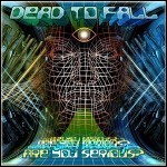 Dead To Fall - Are You Serious?