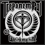 Treponem Pal - Weird Machine