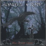 Savage Crow - Way Of The Cross