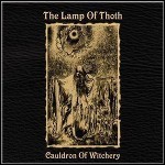 The Lamp Of Thoth - Cauldron Of Witchery (EP) - keine Wertung