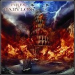 Fires Of Babylon - Fires Of Babylon