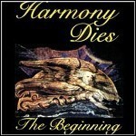 And Harmony Dies - The Beginning