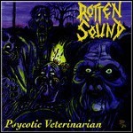 Rotten Sound - Psychotic Veterinarian (EP)