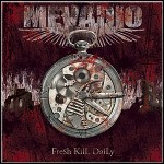Mevadio - Fresh Kill Daily Mevadio - Fresh Kill Daily