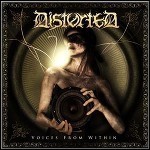 Distorted - Voices From Within Distorted - Voices From Within