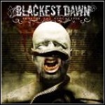 Blackest Dawn - Fear Of The Apocalypse