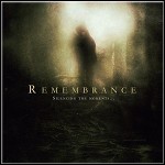 Remembrance - Silencing The Moments... - 8 Punkte
