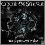 Circle Of Silence - The Supremacy Of Time