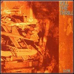 Kill The Thrill - Low