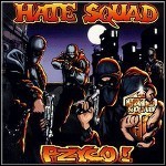 Hate Squad - Pzyco!