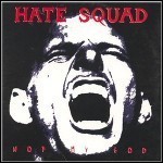 Hate Squad - Not My God (EP)