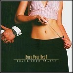 Bury Your Dead - Cover Your Tracks