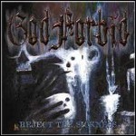 God Forbid - Reject The Sickness