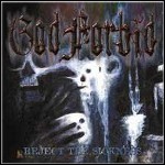 God Forbid - Reject The Sickness