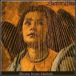 Lucifer Was - Blues From Hellah