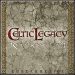 Celtic Legacy - Resurrection