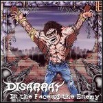 Disarray - In The Face Of The Enemy