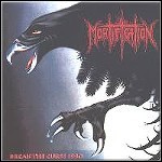 Mortification - Break The Curse Mortification - Break The Curse