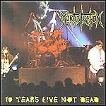 Mortification - Ten Years Live Not Dead
