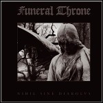Funeral Throne - Nihil Sine Diabolus (EP)